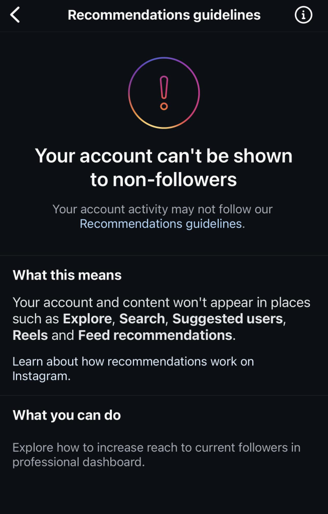 當帳號出現「Recommendation Ineligible」（不符合推薦資格）時的畫面，這有很高的機率是被限流了。